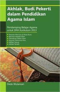 Image of AKHLAK, BUDI PEKERTI DALAM PENDIDIKAN AGAMA ISLAM