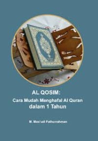 Image of AL QOSIM: CARA MUDAH MENGHAFAL AL QURAN DALAM 1 TAHUN