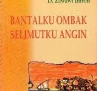 Image of Bantalku Ombak Selimutku Angin