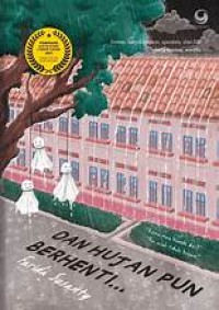 Image of Dan Hujan Pun Berhenti...