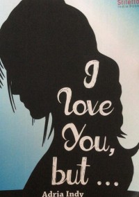 Image of I Love You But…