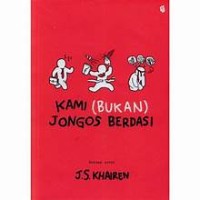 Image of Kami (Bukan) Jongos Berdasi
