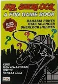 Image of MR. SHERLOCK A FUN GAME BOOK