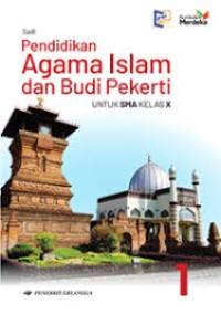 Image of PENDIDIKAN AGAMA ISLAM DAN BUDI PEKERTI SMA KELAS X