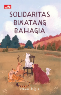Image of Solidaritas Binatang Bahagia